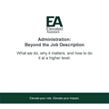 Administration: Beyond the Job Description